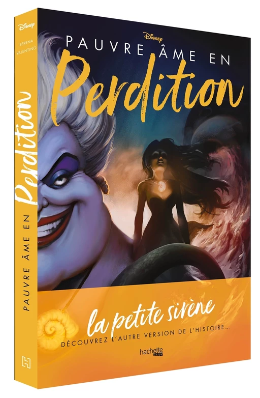 Villains - Pauvre âme en perdition - Serena Valentino - Hachette Heroes