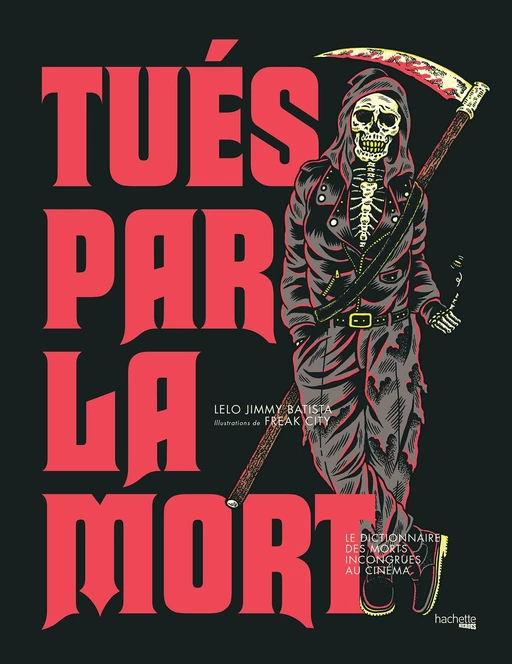 Tués par la mort - Lelo Jimmy Batista - Hachette Heroes