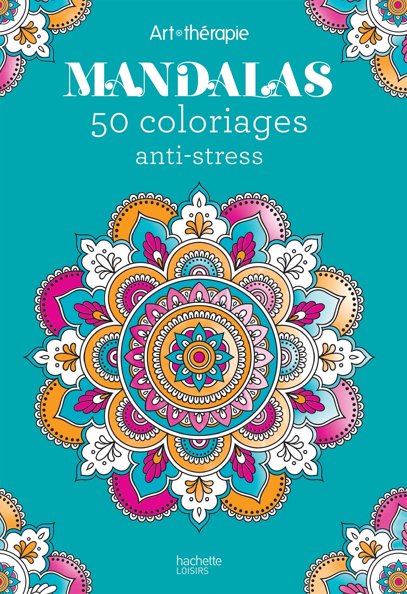 Mandalas Anti-stress Livre de Coloriage: Livre anti-stress pour
