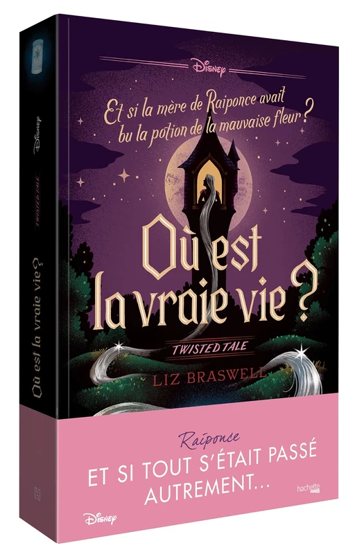 Twisted Tale - Où est la vraie vie ? - Liz Braswell - Hachette Heroes