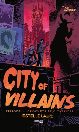 City of Villains - Episode 2
