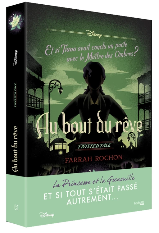 Twisted Tale - Au bout du rêve - Farrah Rochon - Hachette Heroes