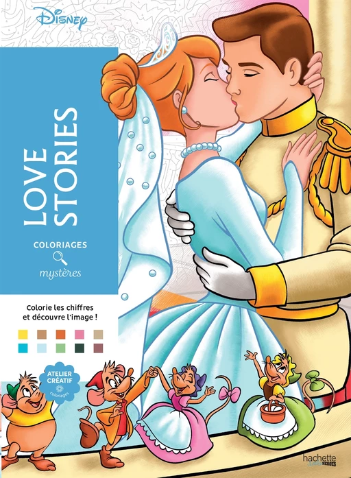 Coloriages mystères Disney - Love Stories -  - Hachette Heroes