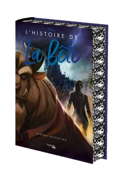 L'histoire de la Bête (Edition reliée collector)