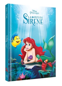 LA PETITE SIRÈNE - Disney Cinéma - L'histoire du film - Disney Princesses