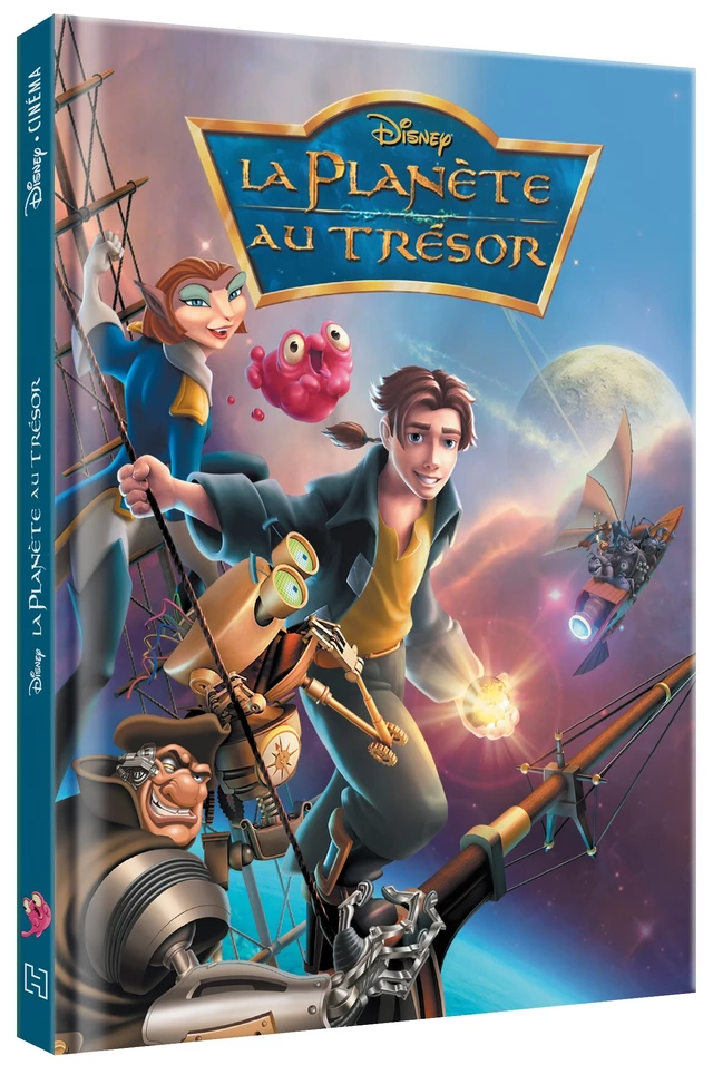 LA PLANÈTE AU TRÉSOR - Disney Cinéma - L'histoire du film -  - Hachette Jeunesse Collection Disney