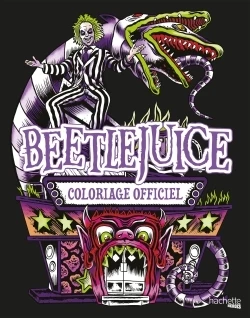 Beetlejuice - Le livre de coloriages officiel