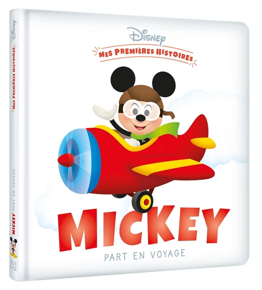 DISNEY - Mes Premières Histoires - Mickey part en voyage -  COLLECTIF - Hachette Jeunesse Collection Disney