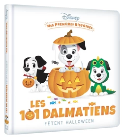 DISNEY - Mes Premières Histoires - Les Dalmatiens fêtent Halloween