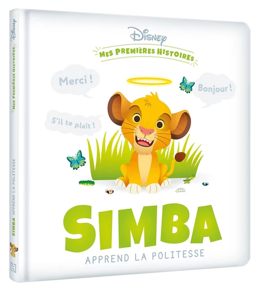 DISNEY - Mes Premières Histoires - Simba apprend la politesse -  COLLECTIF - Hachette Jeunesse Collection Disney