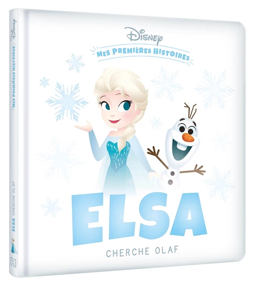 DISNEY - Mes Premières Histoires - Elsa cherche Olaf -  COLLECTIF - Hachette Jeunesse Collection Disney