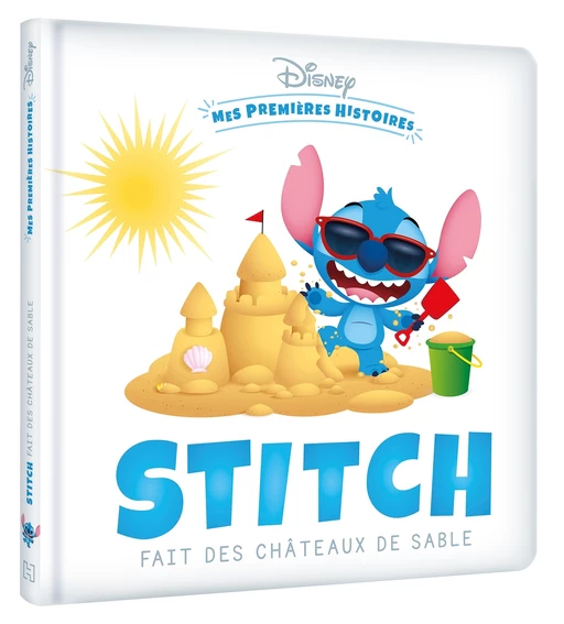 DISNEY - Mes Premières Histoires - Stitch fait des châteaux de sable -  COLLECTIF - Hachette Jeunesse Collection Disney