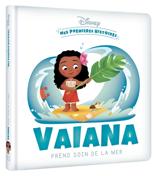 DISNEY - Mes Premières Histoires - Vaiana prend soin de la mer -  COLLECTIF - Hachette Jeunesse Collection Disney