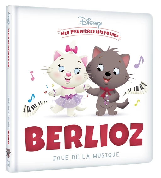 DISNEY - Mes Premières histoires - Berlioz joue de la musique -  - Hachette Jeunesse Collection Disney