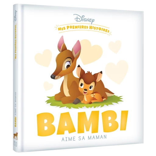 DISNEY - Mes Premières Histoires - Bambi aime sa maman -  - Hachette Jeunesse Collection Disney