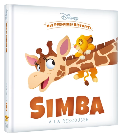 DISNEY - Mes Premières Histoires - Simba à la rescousse -  - Hachette Jeunesse Collection Disney