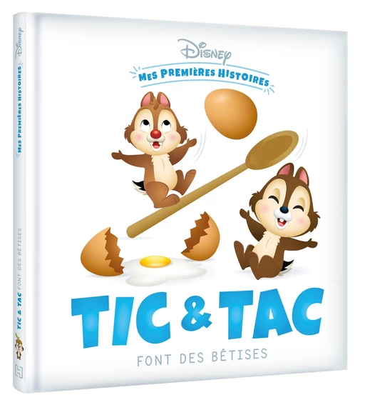 DISNEY - Mes Premières Histoires - Tic et Tac font des bêtises -  - Hachette Jeunesse Collection Disney