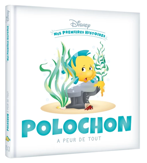 DISNEY - Mes Premières Histoires - Polochon a peur de tout -  - Hachette Jeunesse Collection Disney