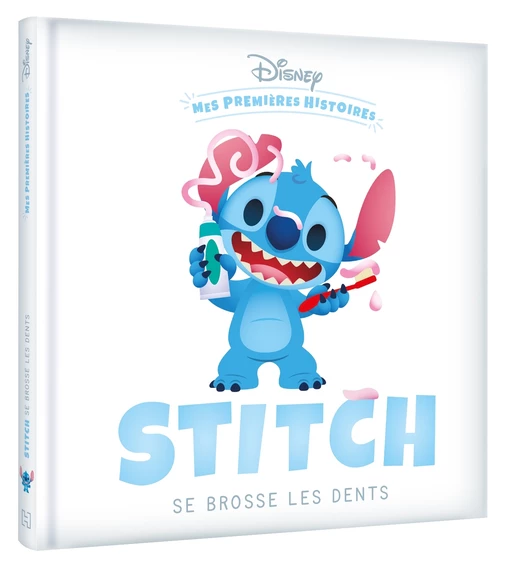 DISNEY - Mes Premières Histoires - Stitch se brosse les dents -  - Hachette Jeunesse Collection Disney