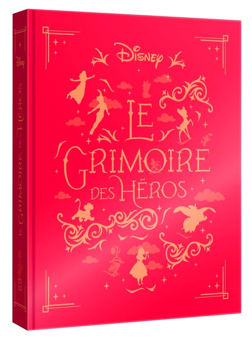 DISNEY - Le Grimoire des Héros - 10 histoires de Pinocchio au Roi Lion -  - Hachette Jeunesse Collection Disney