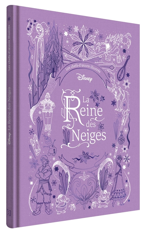 LA REINE DES NEIGES - Les Chefs-d'oeuvre Illustrés Disney -  - Hachette Jeunesse Collection Disney