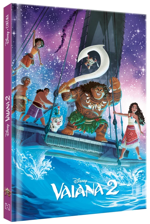 VAIANA 2 - Disney Cinéma - L'histoire du film - DISNEY PRINCESSES -  - Hachette Jeunesse Collection Disney