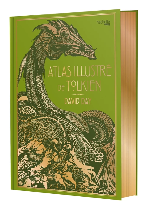 Atlas illustré Tolkien Collector - David Day - Hachette Heroes