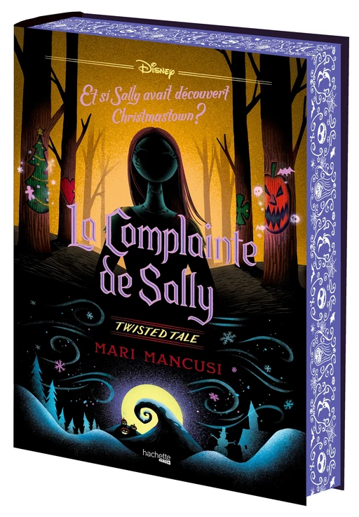 Twisted Tale - La Complainte de Sally (édition collector) - Mari Mancusi - Hachette Heroes